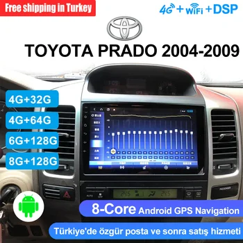 8-Core CPU 9.0 polegadas DSP Carplay Rádio FM de Vídeo Android 4G wi-Fi de Navegação GPS para Toyota Prado 2004 2005 2006 2009 Reprodutor de DVD do Carro