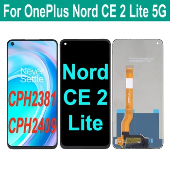 Exibição Original Para OnePlus Nord CE 2 Lite 5G CPH2381 CPH2409 Tela LCD Touch screen Digitalizador Para OnePlus Nord CE2 Lite LCD