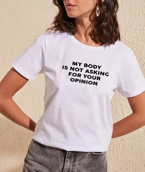 O meu, Pedindo a Sua Opinião Camisetas divertidas Mulheres de Manga Curta de Algodão O-pescoço T-Shirt Femme Solta Tshirt Mulheres Solta Camiseta Mulher